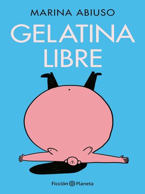 cover image of Gelatina libre